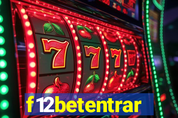 f12betentrar