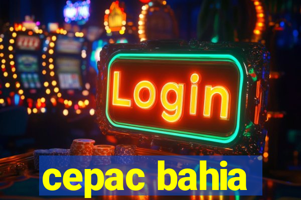 cepac bahia