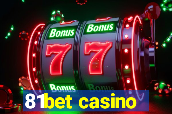 81bet casino