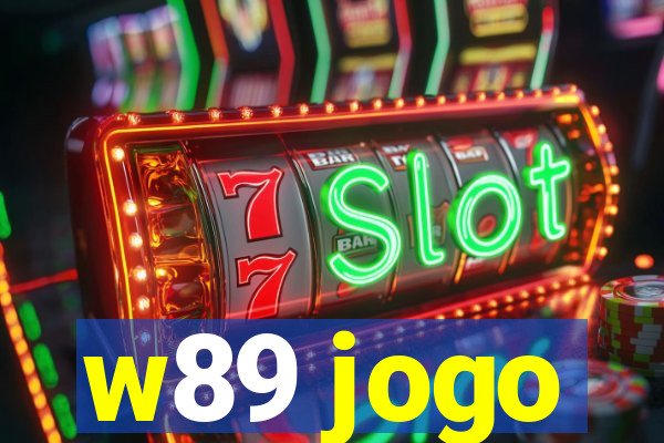 w89 jogo