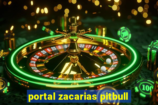 portal zacarias pitbull