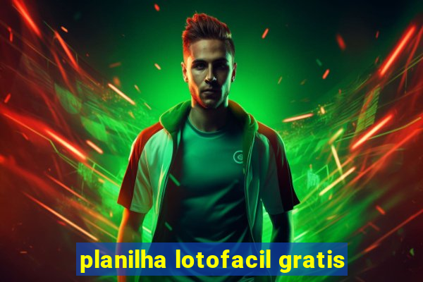 planilha lotofacil gratis