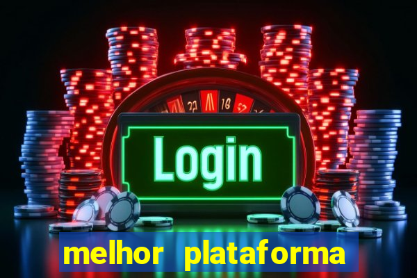 melhor plataforma para jogar de madrugada