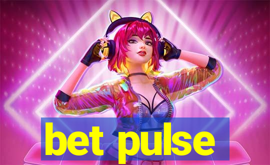 bet pulse