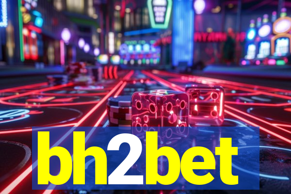 bh2bet
