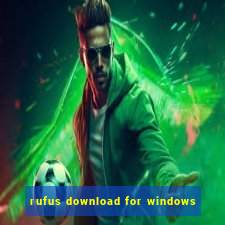 rufus download for windows