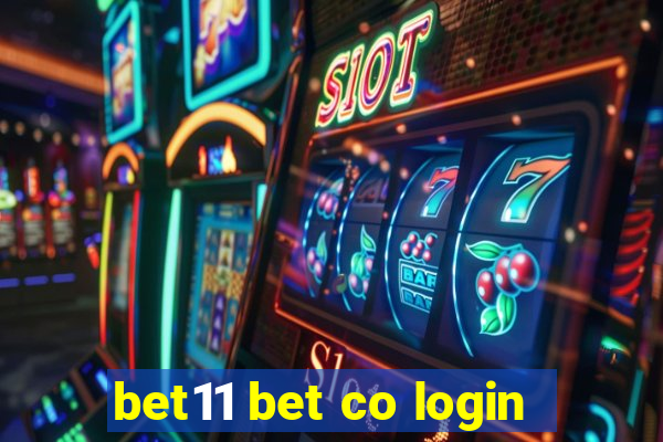 bet11 bet co login