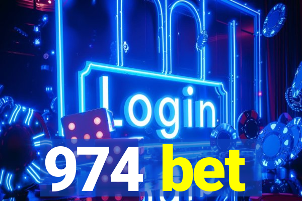 974 bet