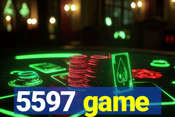 5597 game