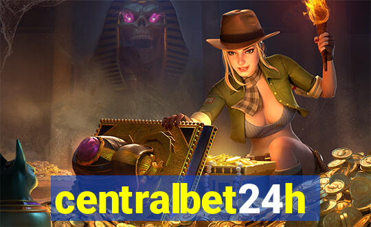 centralbet24h