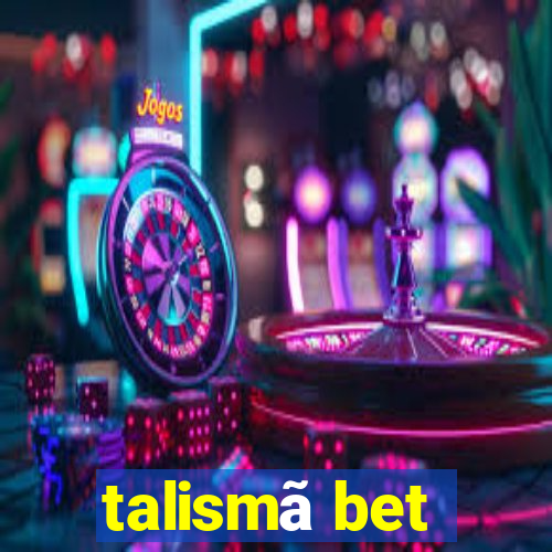 talismã bet