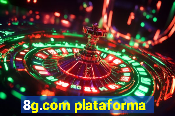 8g.com plataforma