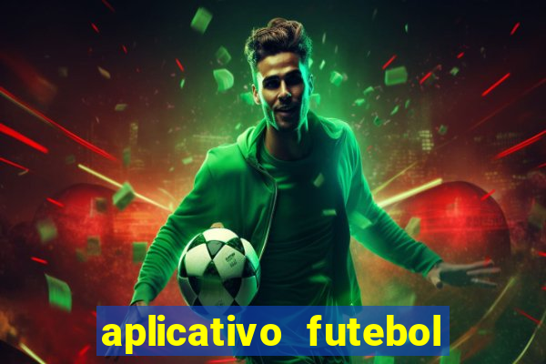 aplicativo futebol da hora 4.5