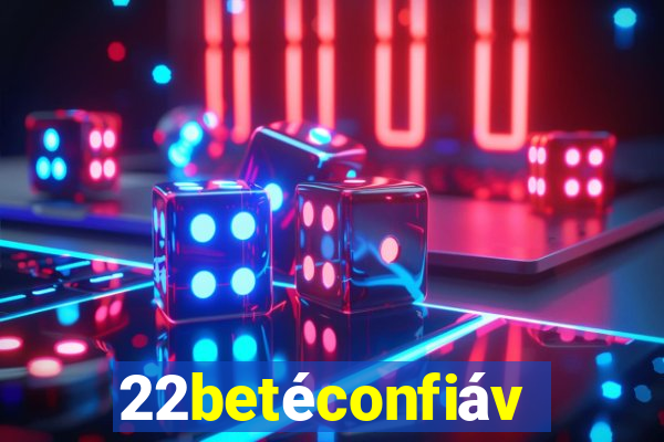 22betéconfiável