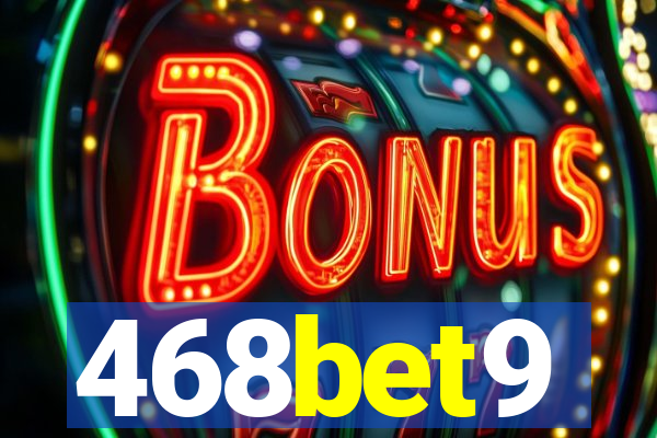 468bet9