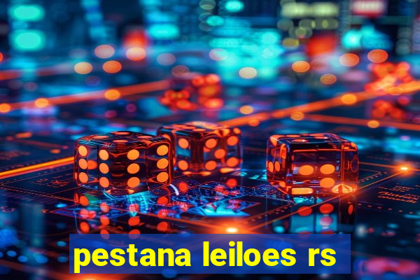 pestana leiloes rs
