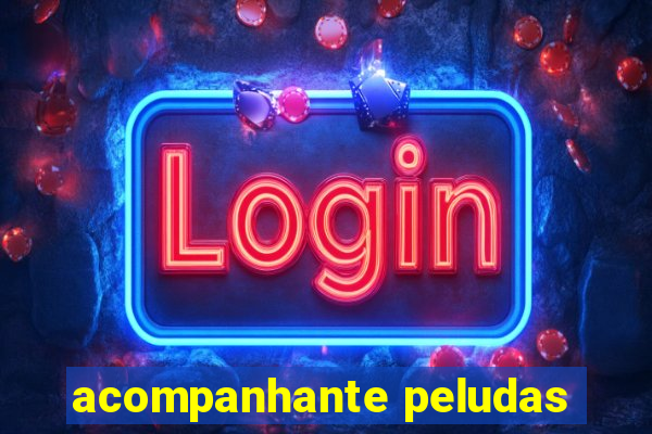 acompanhante peludas