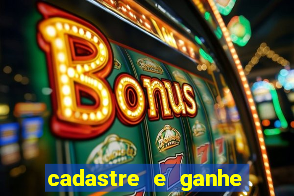 cadastre e ganhe b?nus para jogar fortune tiger
