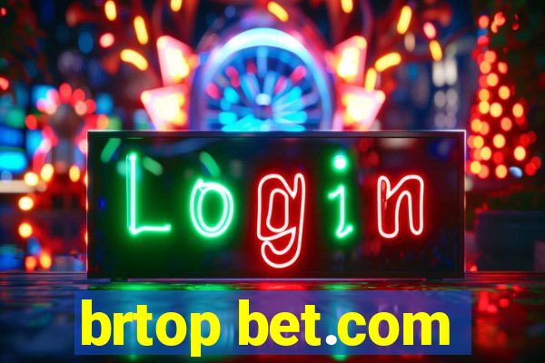 brtop bet.com