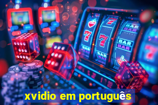 xvidio em português
