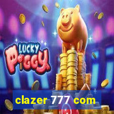 clazer 777 com