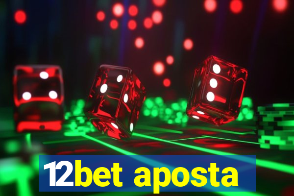12bet aposta