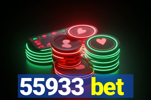 55933 bet