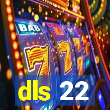 dls 22