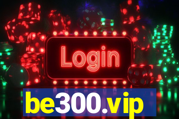 be300.vip