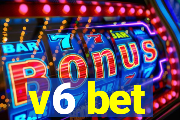 v6 bet