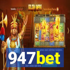 947bet