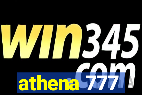 athena 777