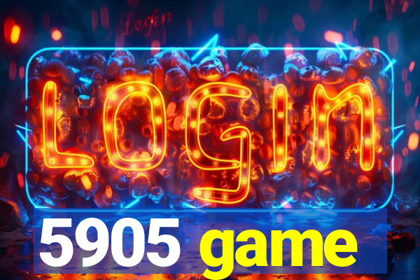 5905 game
