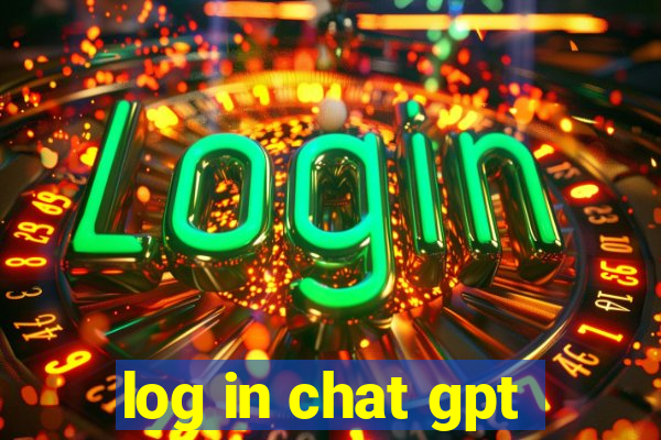 log in chat gpt