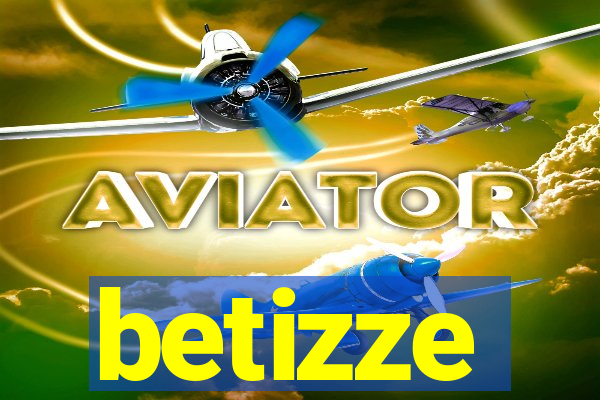 betizze
