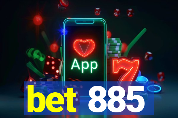 bet 885