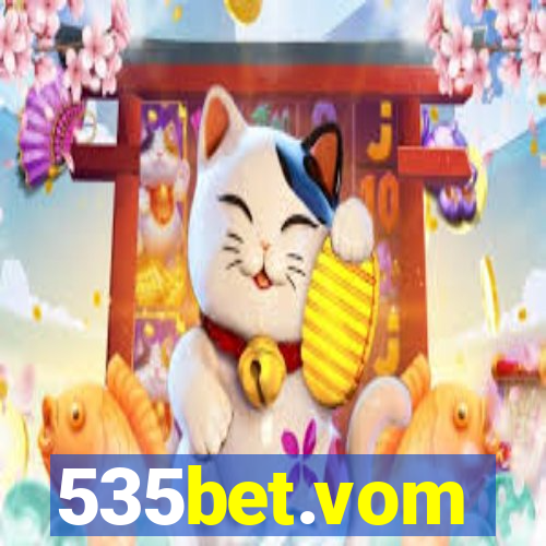 535bet.vom