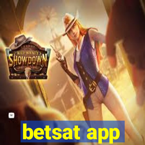 betsat app