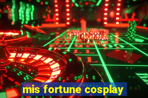 mis fortune cosplay