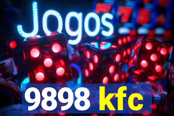 9898 kfc