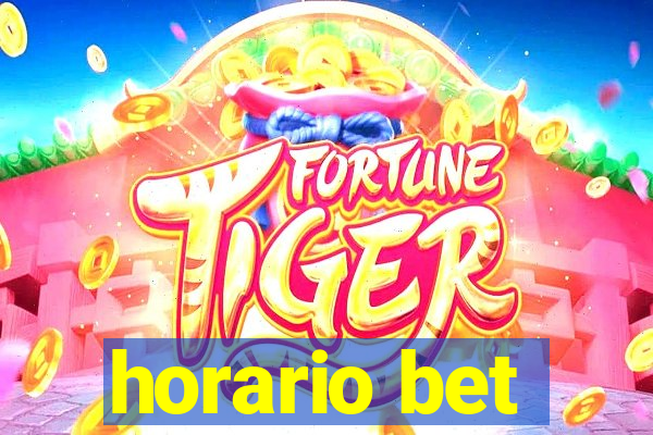 horario bet