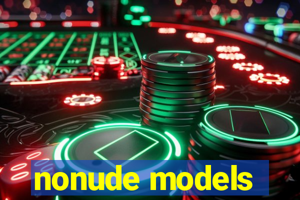 nonude models