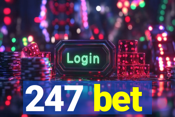 247 bet