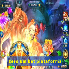 zero um bet plataforma