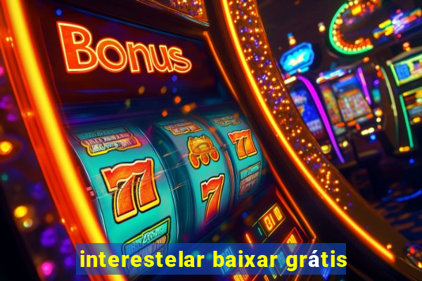 interestelar baixar grátis