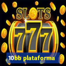 10bb plataforma