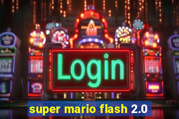 super mario flash 2.0