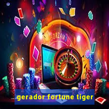 gerador fortune tiger