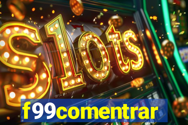 f99comentrar