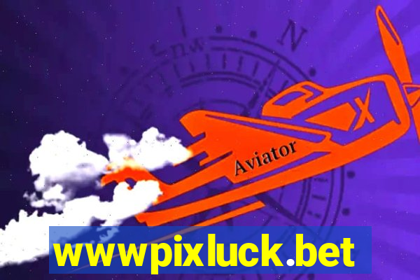 wwwpixluck.bet